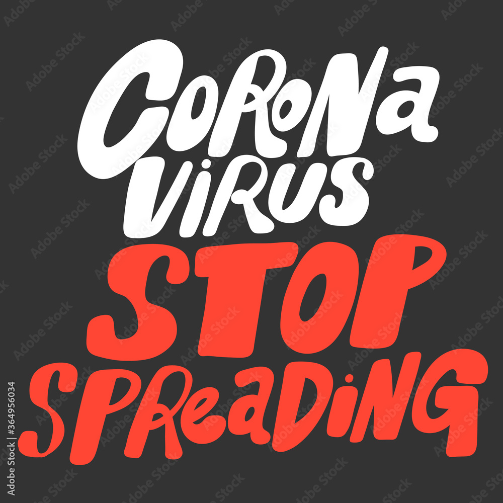 Corona Virus Stop Spreading. Covid-19. Sticker for social media content. Vector hand drawn illustration design. 