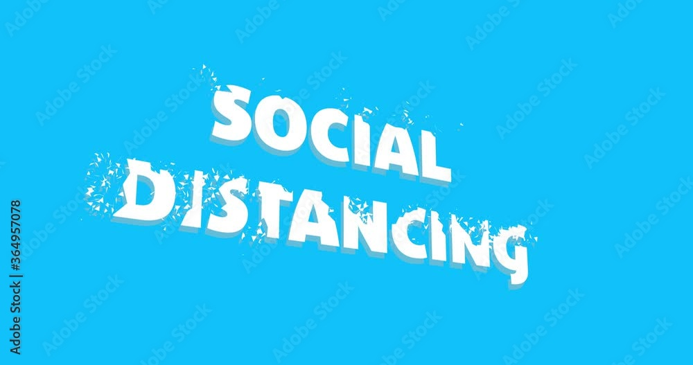 Social distancing text dissolving against blue background Social distancing text dissolving against blue background