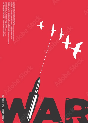 War poster design with red background, bullet and bird silhouettes. Conceptual art vector.