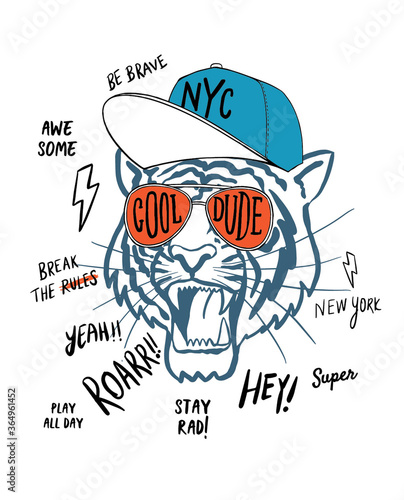 Hand drawn tiger illustration, with glasses, hat and hand drawn slogans. Vector graphics for t-shirt and other uses.