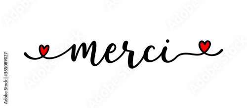 Hand sketched MERCI quote in French as ad, web banner. Translated Thank you. Lettering for banner, header, card, poster, flyer