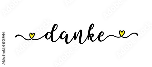 Hand sketched DANKE quote in German as ad, web banner. Translated Thank you. Lettering for banner, header, card, poster, flyer