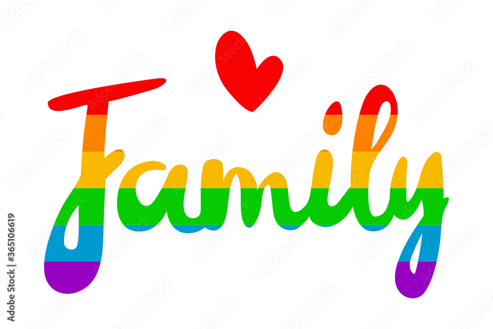 Family calligraphic lettering in LGBT color pallete. Rainbow colored text  with heart. Vector typographic illustration for gay community. Isolated on  white background. Stock Vector | Adobe Stock