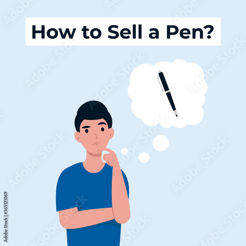 Man thinks how to sell a pen. Interview question, sell me this pen. Flat vector cartoon illustration.