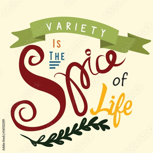 variety is the spice of life text design