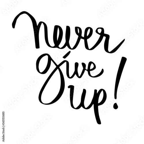 Never Give Up - Motivation