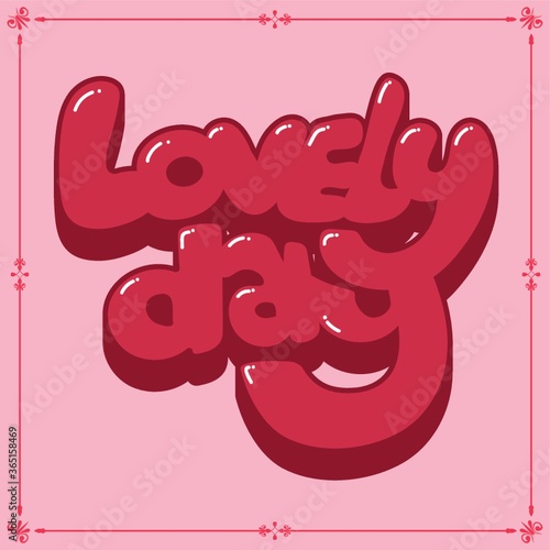lovely day card