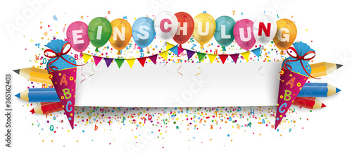 Einschulung Banner mit Zuckertüten, Stiften und bunten Luftballons
