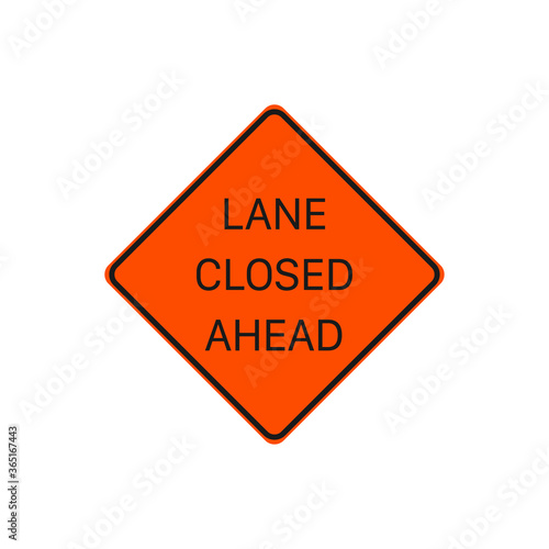 Lane Closed Ahead Sign Vector. Road Sign Symbol Modern, Simple, Vector, Icon For Website Design, Mobile App, Ui. Vector Illustration