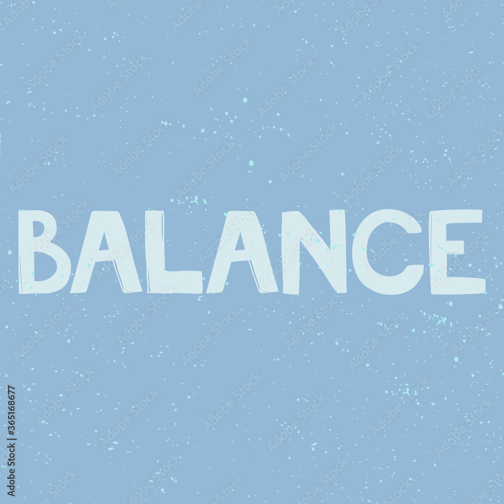 Balance. Sticker for social media content. Vector hand drawn illustration design. 