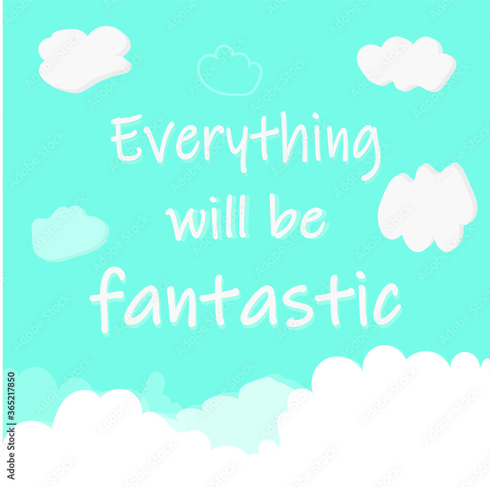 Motivation vector card with clouds Motivation vector card with clouds