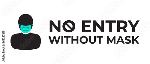 No Entry Without Mask Covid Coronavirus Illustration