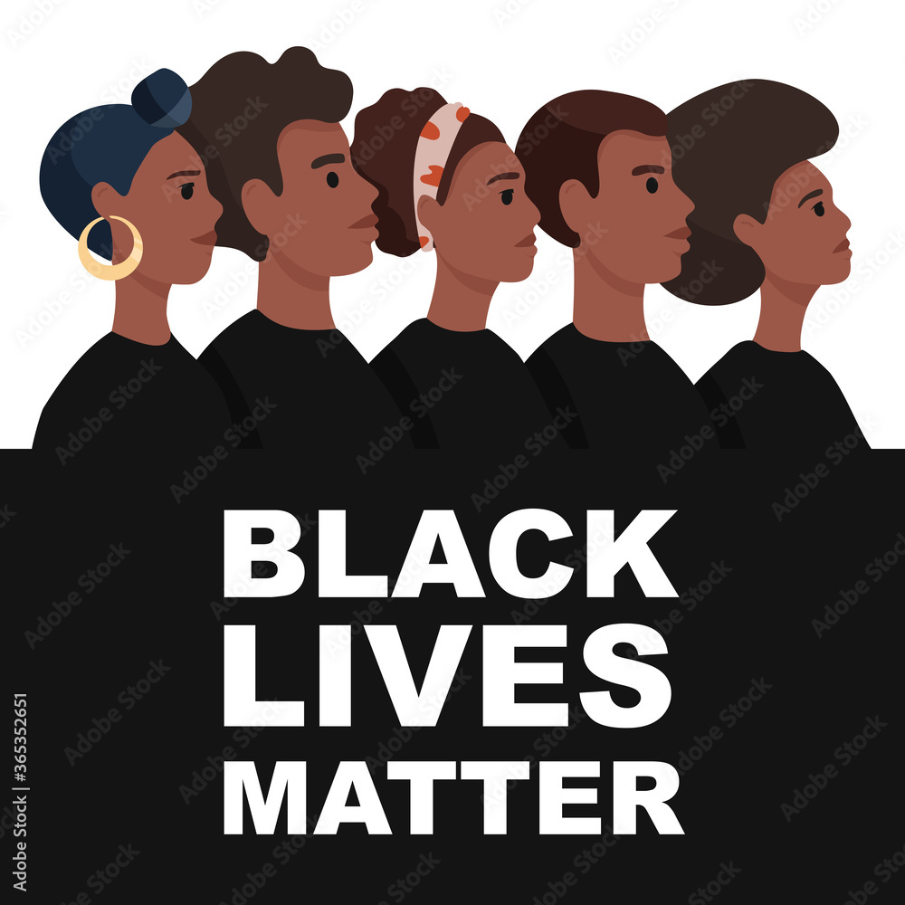 Black Lives Matter. African American men and woman in black t-shirts stand one by one. Tolerance and no racism concept. Protest Banner about Human Right of Black People. Cartoon vector illustration.