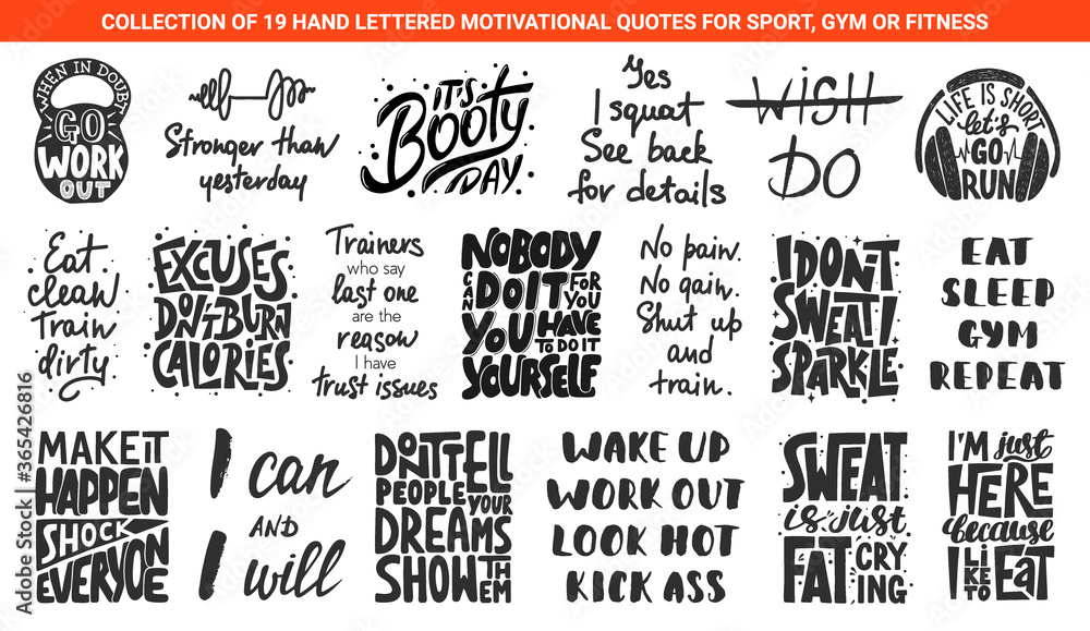 Set of 19 motivational and inspirational lettering gym or fitness quotes for posters, decoration, prints, t-shirt design. Hand drawn typography. Handwritten sport slogans. Modern brush calligraphy.