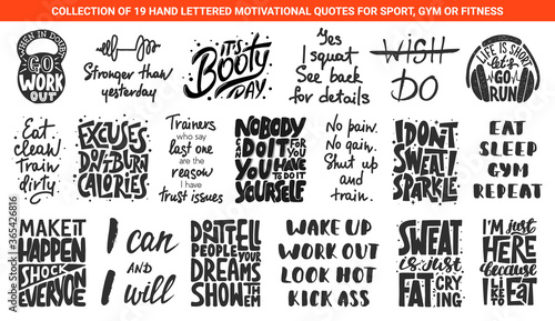 Set of 19 motivational and inspirational lettering gym or fitness quotes for posters, decoration, prints, t-shirt design. Hand drawn typography. Handwritten sport slogans. Modern brush calligraphy.