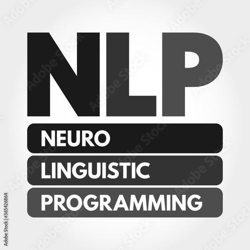 NLP - Neuro Linguistic Programming acronym, concept background
