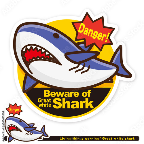 いきもの注意報：サメ（ホオジロザメ）出没注意サイン（英語）