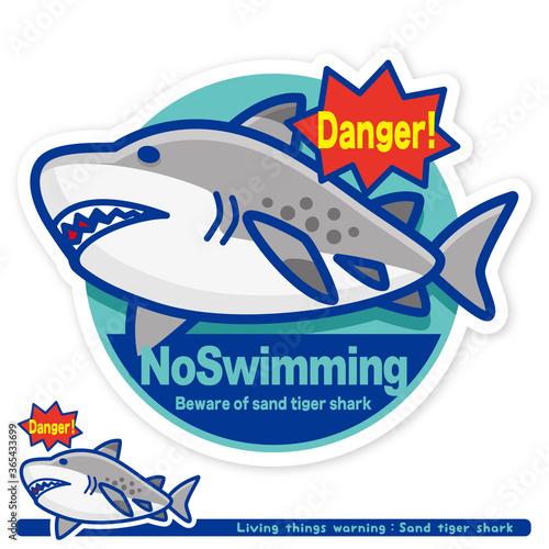いきもの注意報：サメ（シロワニ）遊泳禁止サイン（英語）