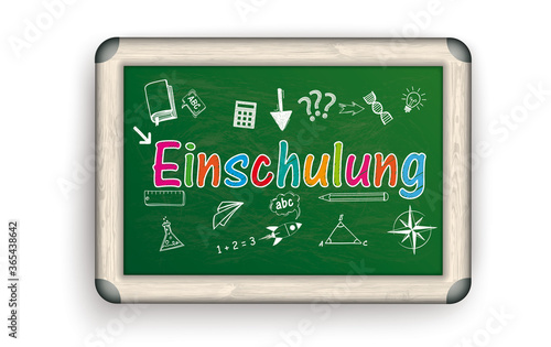 Grüne Kreidetafel mit dem Wort Einschulung