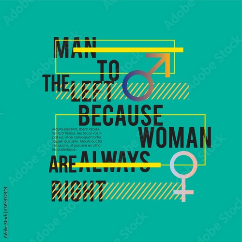 man to the left because woman are always right quote