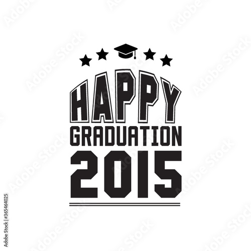 happy graduation 2015 poster