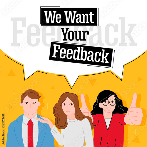 We want your feedback survey opinion service vector illustration cartoon flat design modern style