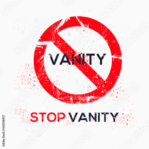 Warning sign (vanity), vector illustration.	
