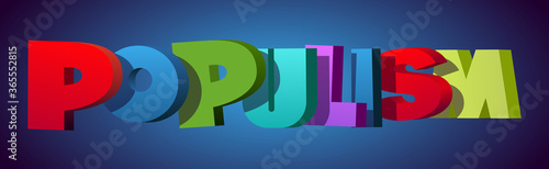 Colorful illustration of "Populism" word