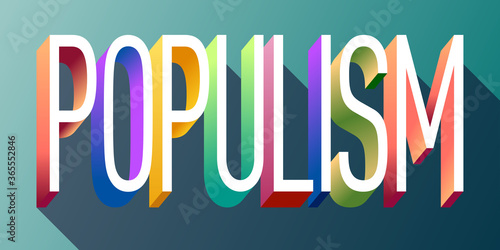 Colorful illustration of "Populism" word