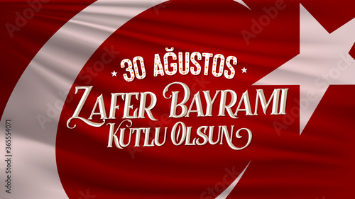 Happy August 30th Victory Day (Turkish: 30 Agustos Zafer Bayrami Kutlu Olsun) Billboard, Greeting Card, Social Media Design