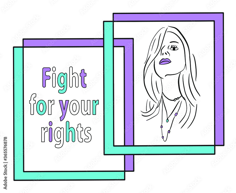 fight for your rights sign, confident and powerful stylish woman, blue and purple, colorful linear art design, vector illustration