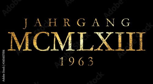 Jahrgang MCMLXIII 1963 Römisch (Vintage Gold)
