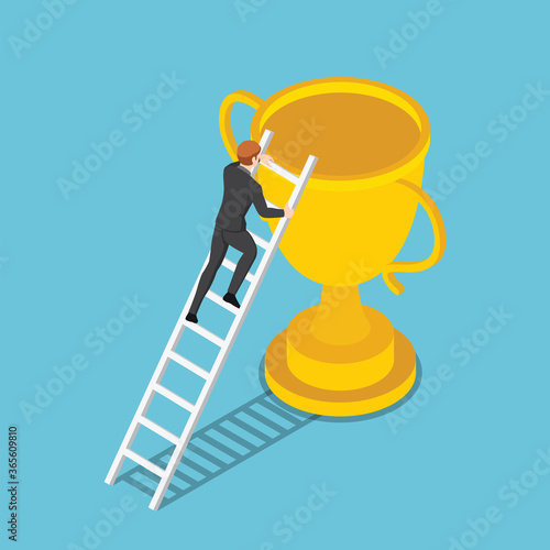 Isometric businessman climbs up ladder to the trophy