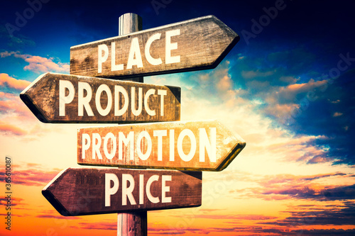 Place, product, promotion, price - wooden signpost, roadsign with four arrows
