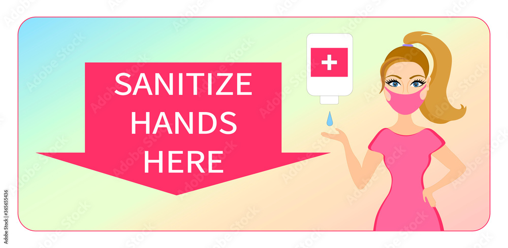 Sanitize your hands sign. Young lady applying anti-bacterial gel. Use sanitizer poster. Sanitize your hands sign. Young lady applying anti-bacterial gel. Use sanitizer poster.