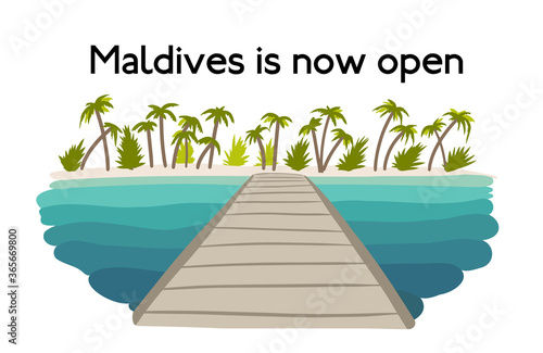 Tropical beach with palm trees and blue water with text - Maldives is now open. The island opens its borders to all tourists after quarantine.