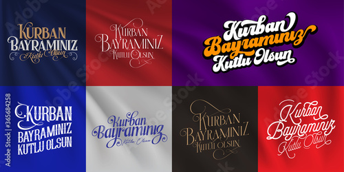 Happy Feast of the Sacrifice (Turkish: Kurban Bayraminiz Kutlu Olsun) Billboard, e Card, Social Media Design. Typography set. Usable for banners. 7 in 1 photo