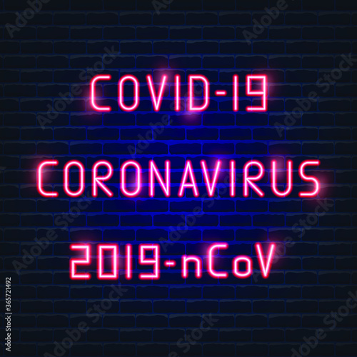 Epidemic Coronavirus 2019-nCoV neon sign. Glowing banner text
