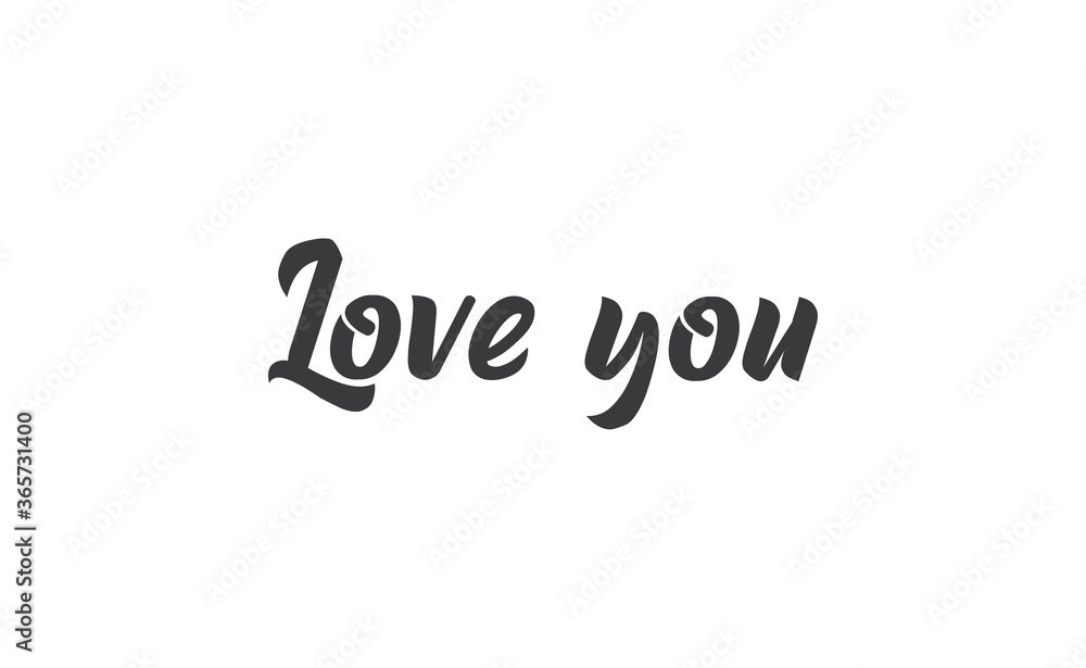 Love you, hand drawn lettering text. Handwritten style type. Love you, hand drawn lettering text. Handwritten style type.