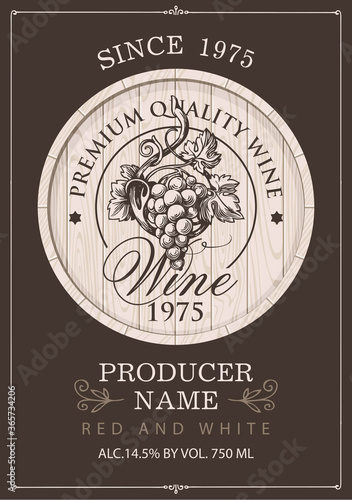 Wine label with a hand-drawn bunch of grapes on a wooden cask in retro style. Ornate vector label on a brown background