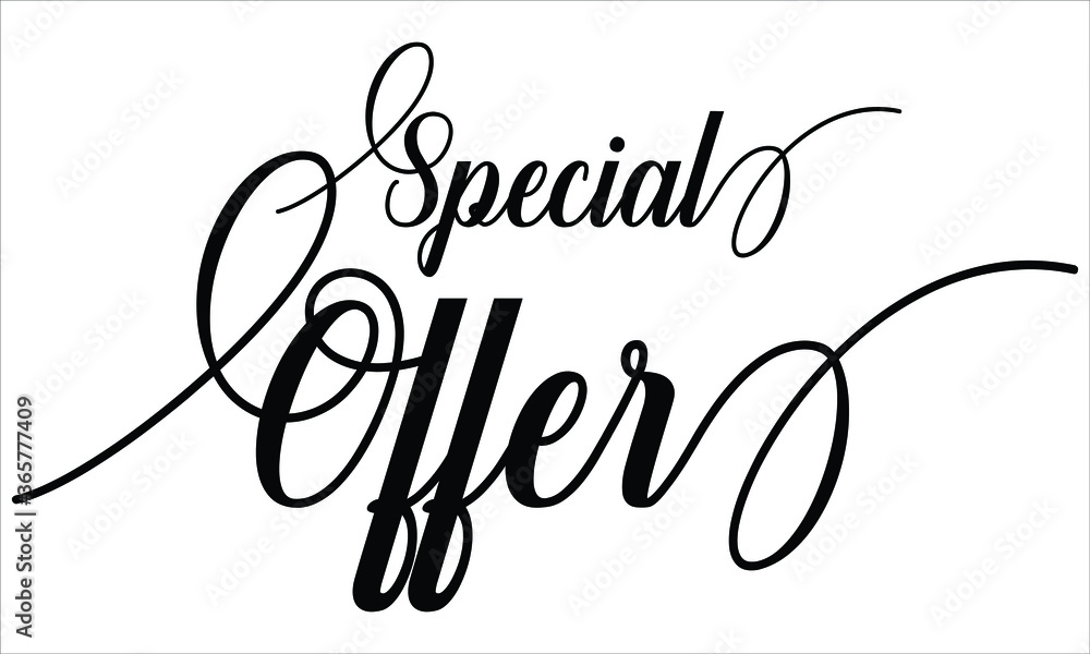 Special Offer Calligraphy script retro Typography Black text lettering and phrase isolated on the White background Special Offer Calligraphy script retro Typography Black text lettering and phrase isolated on the White background
