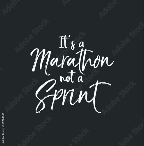 Funny Running Quote For Runners It s A Marathon Not A Sprint  3  new design vector illustrator