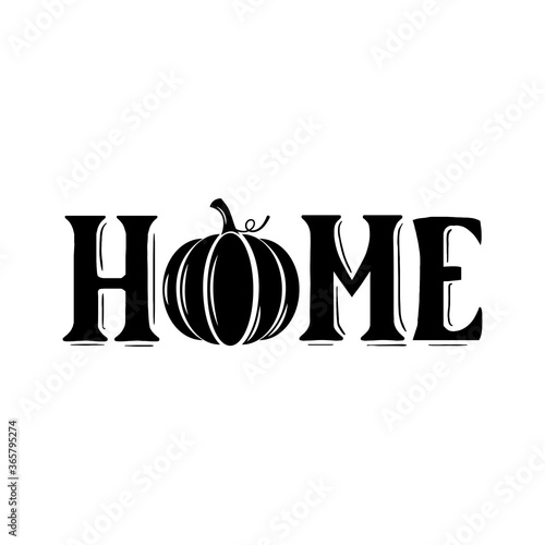 Home inspirational slogan inscription. Vector quotes. Illustration for prints on t-shirts and bags, posters, cards. Isolated on white background. Motivational and inspirational phrase.