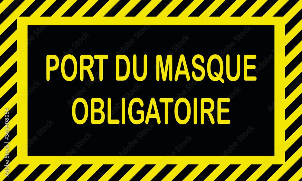 Signal Tique Pour Le Port Du Masque Obligatoire Dans Les Lieux Couvert Recevant Du Public Due Au