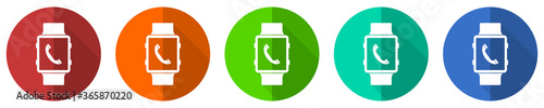 Smartwatch icon set, phone call, red, blue, green and orange flat design web buttons isolated on white background, vector illustration