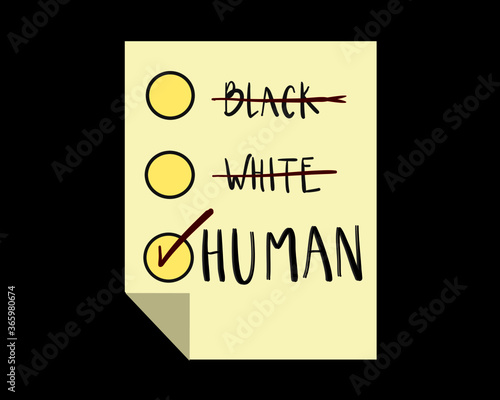 Stop racism concept. Sign symbol icon vector illustration. All lives matter conceptual.