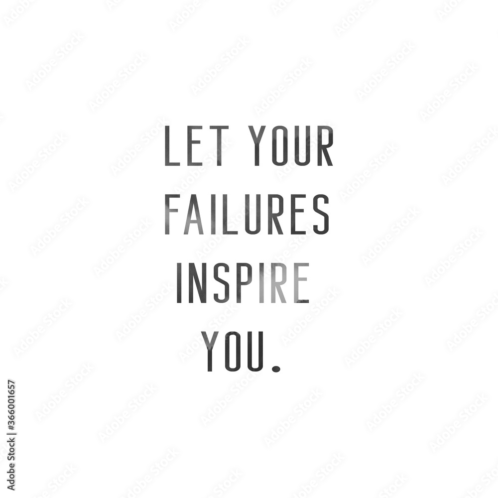 Let your failures inspire you. Solo quote poster 