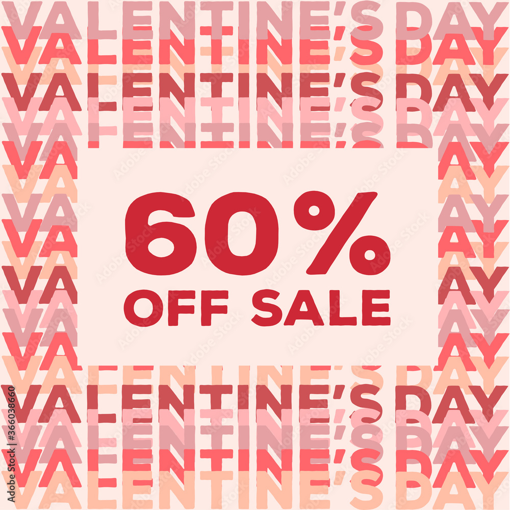 Valentines day 60% off sale