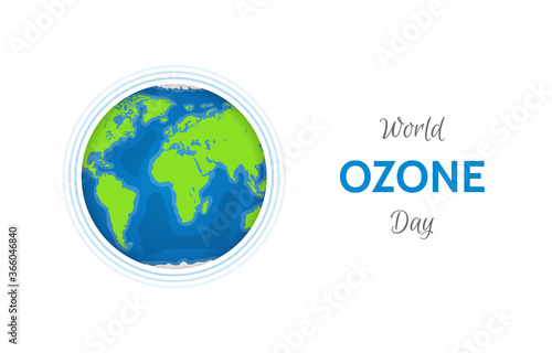 World ozone layer day. Green eco and save Earth. 16 September. Vector illustration