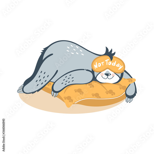 Vector illustration of a sloth bear sleeps on a pillow in a sleep mask. On the sleep mask, the inscription is not today. Isolated on white background.